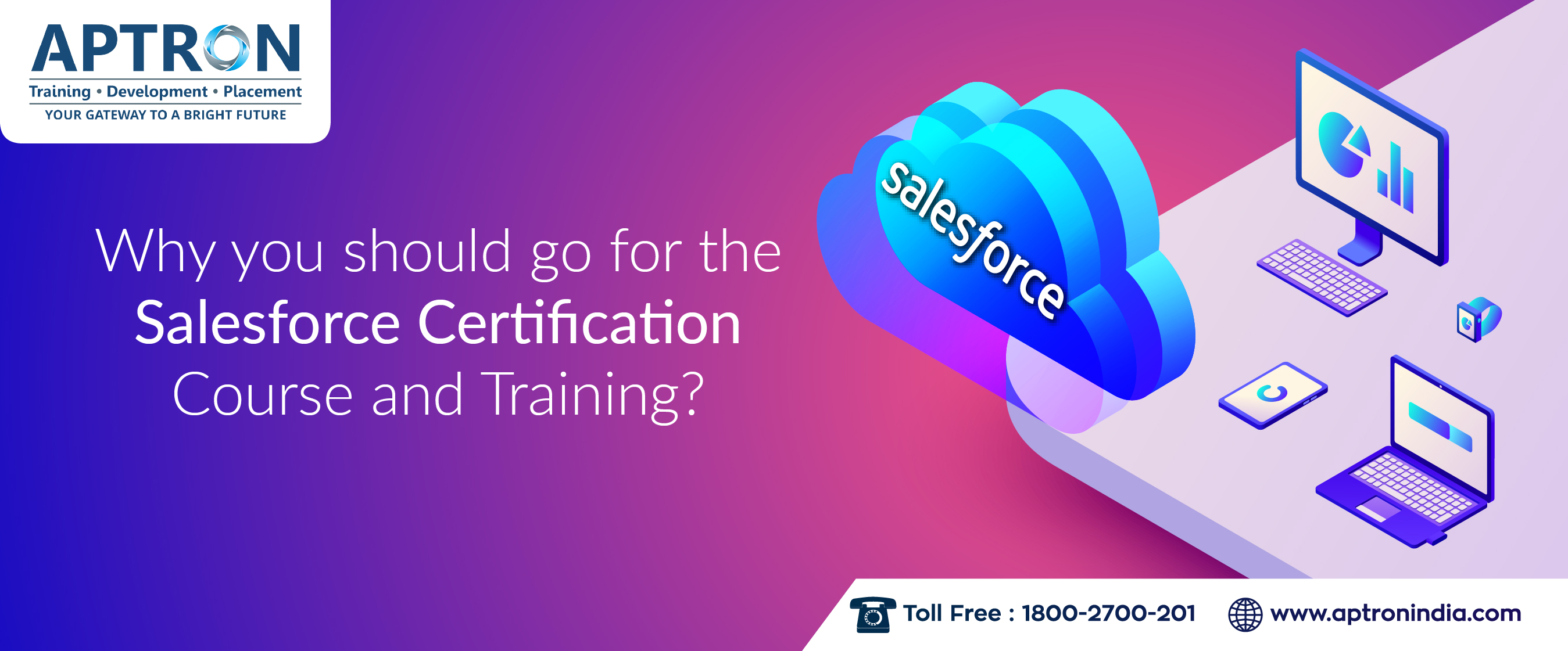 Why you should go for the Salesforce Certification Course and Training?