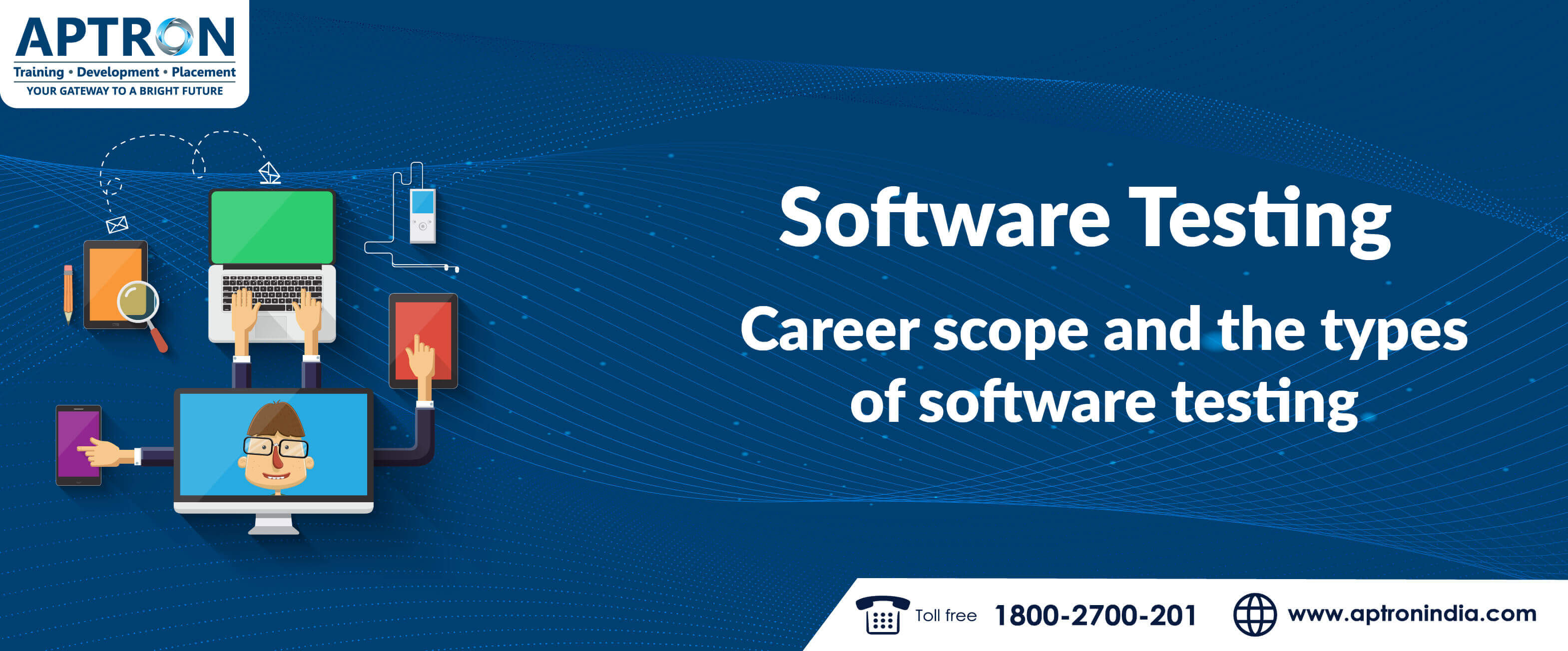 Software Testing- Career Scope and the Types of Software Testing