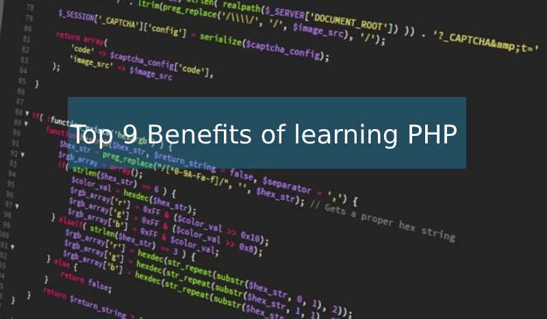 Top 9 Benefits of learning PHP